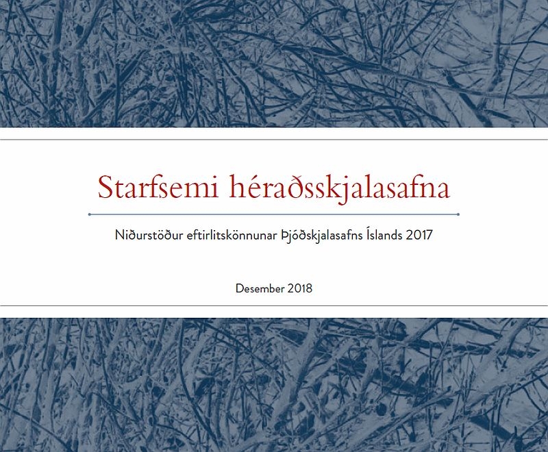 Skýrsla um starfsemi héraðsskjalasafna 2017